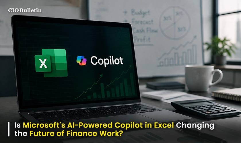 Copilot in Excel Boosts AI Finance workflows